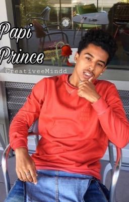 Papi Prince || TheOnePrinceton ||