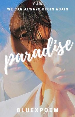 Paradise || Jungwon Zombie AU