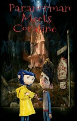 Paranorman Meets Coraline