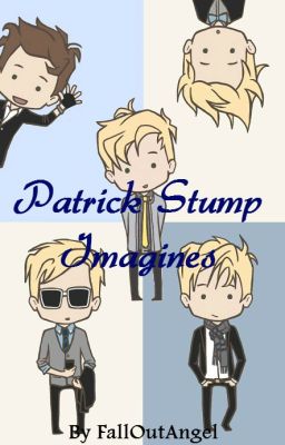 Patrick Stump Imagines (Book 1)