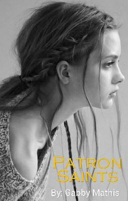 Patron Saints //completed// #wattys2018