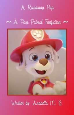 Paw Patrol: A Runaway Pup