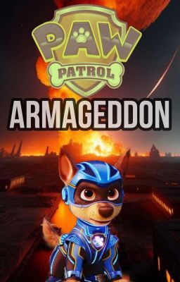 PAW Patrol | Armageddon