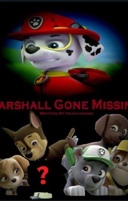PAW Patrol: Marshall Gone Missing.