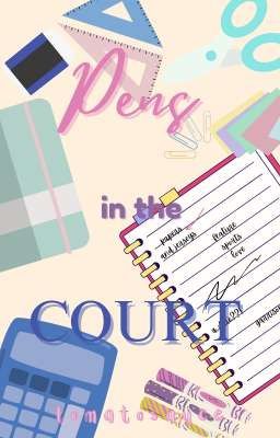Pens in the Court