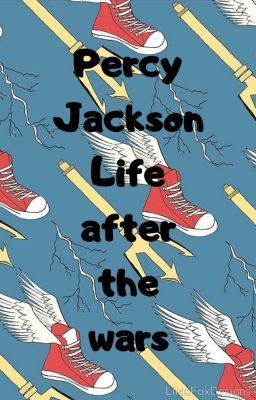 Percy Jackson after the wars  #1