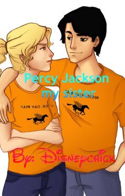 percy jackson-my sister