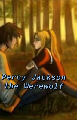 Percy Jackson the Werewolf 