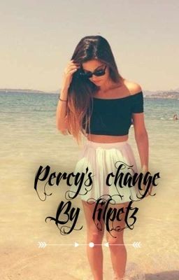 Percy's change