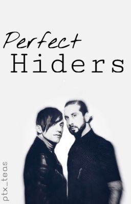 Perfect Hiders