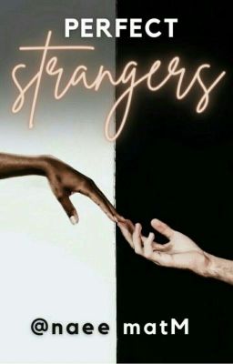 perfect strangers