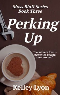 Perking Up -Moss Bluff Series Book Three 