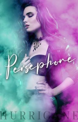 Persephone [18+] ✔️ Complete