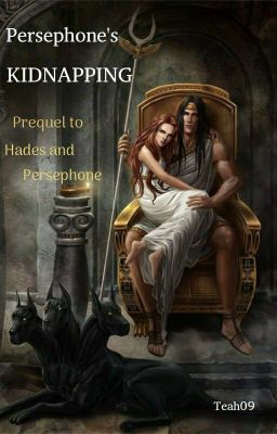 Persephone's Kidnapping (on pause)