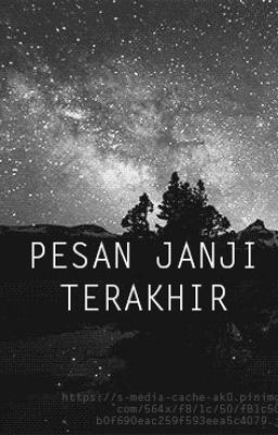 Pesan Janji Terakhir