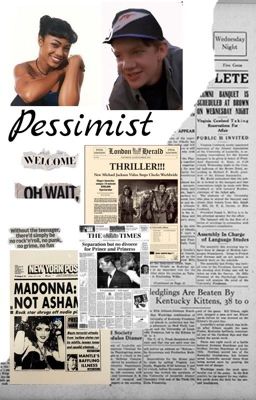 Read Stories Pessimist  - TeenFic.Net