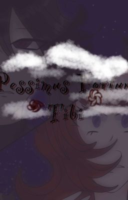 Pessimus Fortuna Tibi(Remastered)