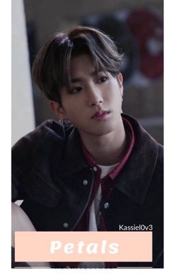 Petals (Han Jisung X Reader) || Book 1