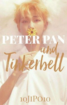 Peter Pan and Tinkerbell (Kim Namjoon/RM Fanfiction)