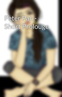 Peter Pan - Short Prolouge