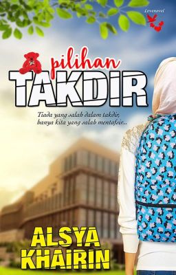 Pilihan Takdir - Alsya Khairin