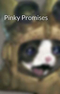 Pinky Promises