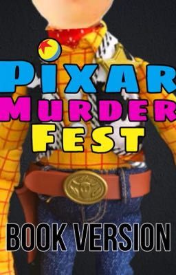 Pixar Murder Fest (Book Edition)