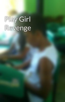 Play Girl Revenge