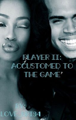 Player II: Accustomed To The Game 