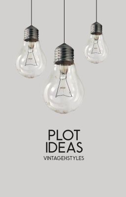 Plot Ideas