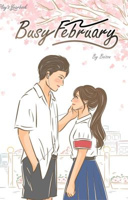 Ploy's Yearbook: Busy February (English version)