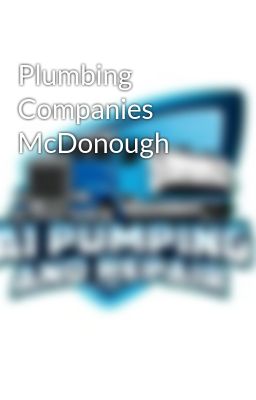 Plumbing Companies McDonough