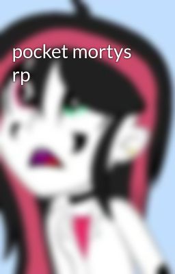 pocket mortys rp