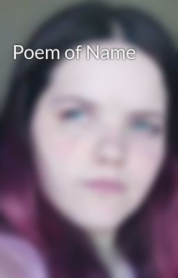 Poem of Name
