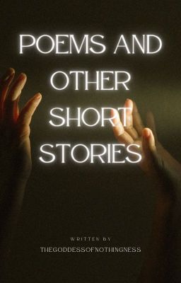 Poems and other short stories