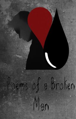 Poems of a Broken Man