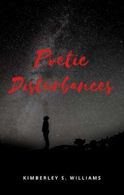 Poetic Disturbances 