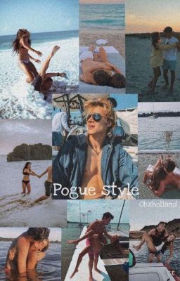 Pogue Style || JJ Story