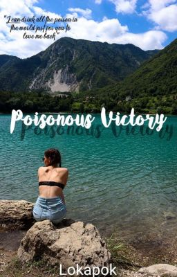 Poisonous Victory