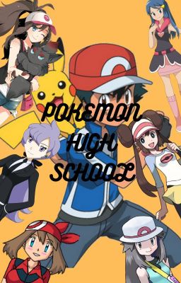 Read Stories Pokemon High School (AshxHarem) - TeenFic.Net