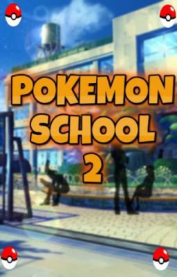 Pokemon School 2 (Amourshipping)