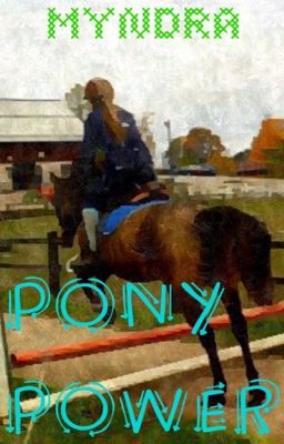 Pony Power(My riding journal)