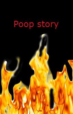 Poop Story