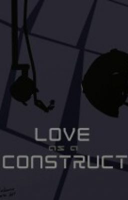 Portal: Love as a Construct