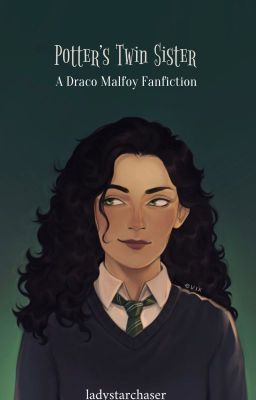 Read Stories Potter's Twin Sister || Draco Malfoy - TeenFic.Net