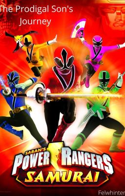 Power Rangers Samurai: The Prodigal Son's Journey