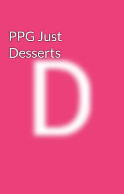 PPG Just Desserts