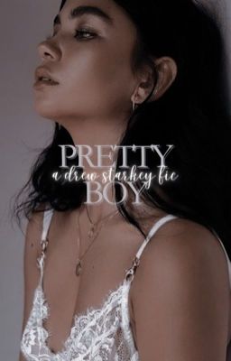 PRETTY BOY | DREW STARKEY