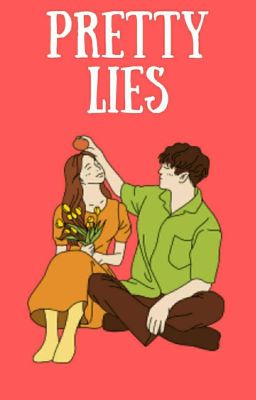 Pretty lies ||✔