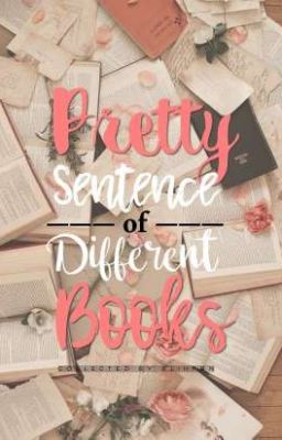 pretty sentence of different books